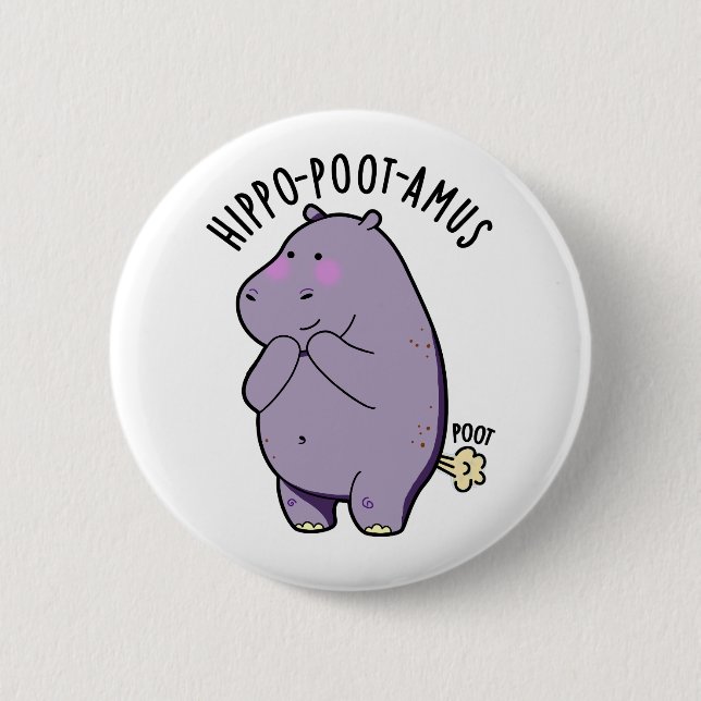 Chapa Redonda De 5 Cm Hippo-poot-amus Funny Farting Hippo Pun (Anverso)