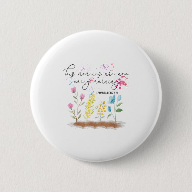 Chapa Redonda De 5 Cm His Mercies Are New Every Morning Religious Christ (Anverso)