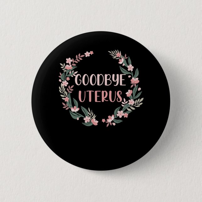 Chapa Redonda De 5 Cm Histerectomía Cirugía Superviviente de extracción  (Anverso)