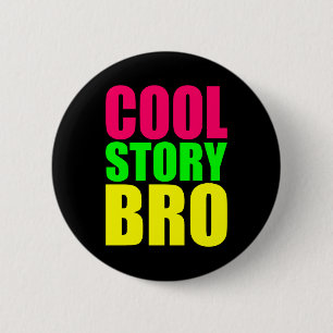 Chapa Redonda De 5 Cm Historia Cool Hermano en Colores de Estilo Neon