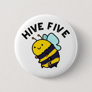 Chapa Redonda De 5 Cm Hive Five Funny High Five Bee Pun