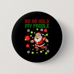 Chapa Redonda De 5 Cm Ho Ho Sostén Mi Pala Navidad Pádel Tenis Navidad H