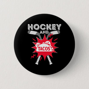 Chapa Redonda De 5 Cm Hockey y tacos: Hockey sobre hielo divertido