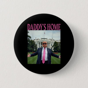 Chapa Redonda De 5 Cm Hogar Daddys Camisa Trump Para Hombres Mujeres Niñ