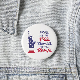Chapa Redonda De 5 Cm Hogar de los libres por la valiente señal