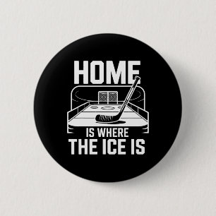 Chapa Redonda De 5 Cm Hogar Es Donde Está El Hielo Amantes Del Hockey Re