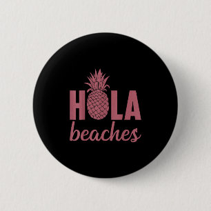 Chapa Redonda De 5 Cm Hola Beaches Pineapple Funny Beach Vacaciones Hawa