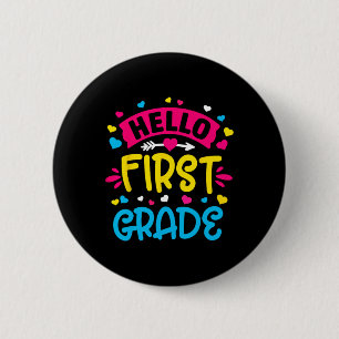 Chapa Redonda De 5 Cm Hola equipo de primer grado 1er grado Byck para la
