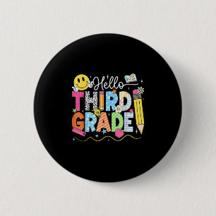 Chapa Redonda De 5 Cm Hola Equipo De Tercer Grado De Vuelta A La Escuela