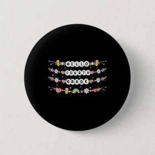 Chapa Redonda De 5 Cm Hola Pulseras de Amistad de Cuarto Grado De vuelta
