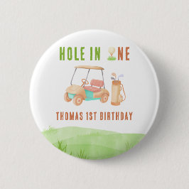 Chapa Redonda De 5 Cm Hole In One First Birthday Party