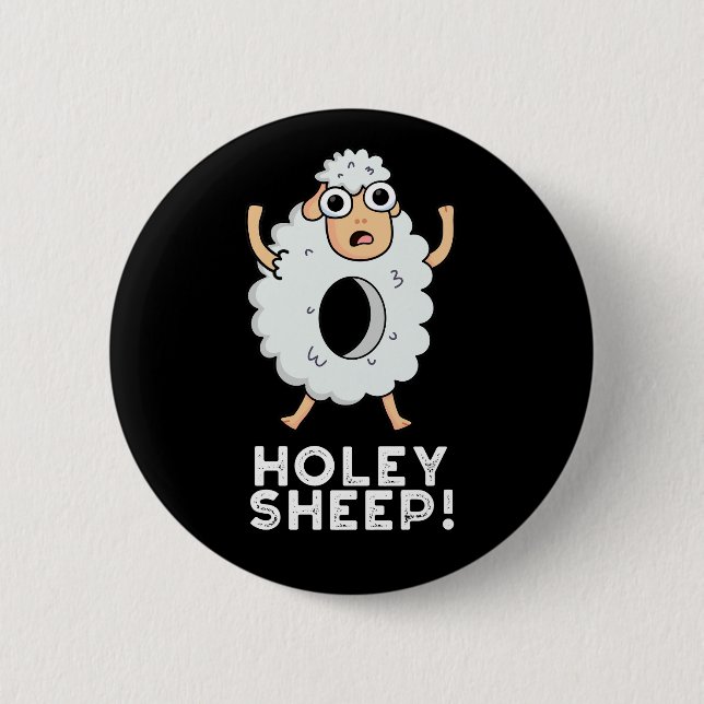 Chapa Redonda De 5 Cm Holey Sheep Funny Animal Pun Dark BG (Anverso)