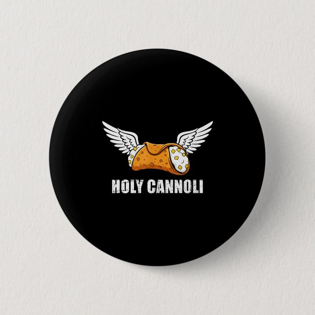 Chapa Redonda De 5 Cm Holy Cannoli Tri-blend Funny Quote  (Anverso)