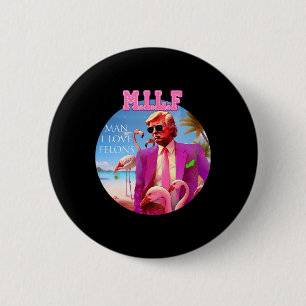 Chapa Redonda De 5 Cm Hombre I Love Felons Funny Trump Flamingo Pink 202
