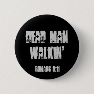 Chapa Redonda De 5 Cm Hombre muerto Walkin
