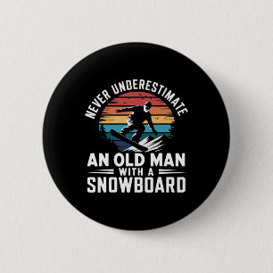Chapa Redonda De 5 Cm Hombre viejo Snowboard Lover Humor diseño Nieve di