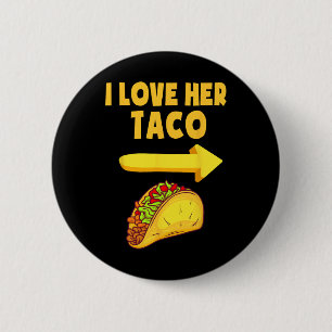 Chapa Redonda De 5 Cm Hombres a los que amo su gracioso taco Pareja coin