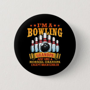 Chapa Redonda De 5 Cm Hombres, Soy Un Abuelo De Bowling Como Un Gran Nor