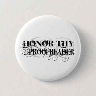 Chapa Redonda De 5 Cm Honre a Thy corrector de pruebas