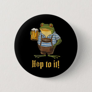 Chapa Redonda De 5 Cm Hop To It Lederhosen Frog Holding Beer Funny