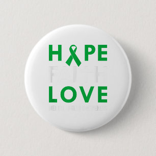 Chapa Redonda De 5 Cm Hope Faith Love Green Ribbon Mental Health Awarene