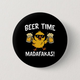 Chapa Redonda De 5 Cm Hora de Cerveza Madafakas Meme Divertido Pato Con 