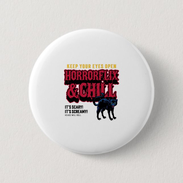 Chapa Redonda De 5 Cm Horrorflix Y Chill (Anverso)