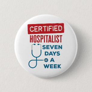 Chapa Redonda De 5 Cm Hospitalista 7 días a la semana Médica Internista