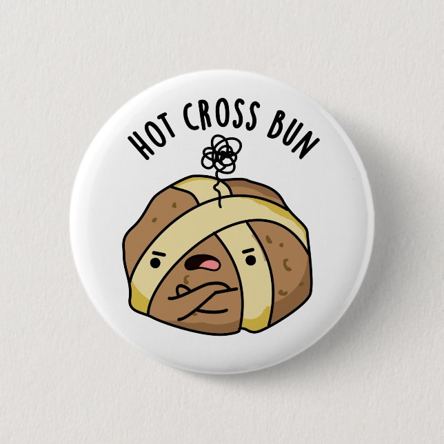 Chapa Redonda De 5 Cm Hot Cross Bun Funny Food Pun (Anverso)