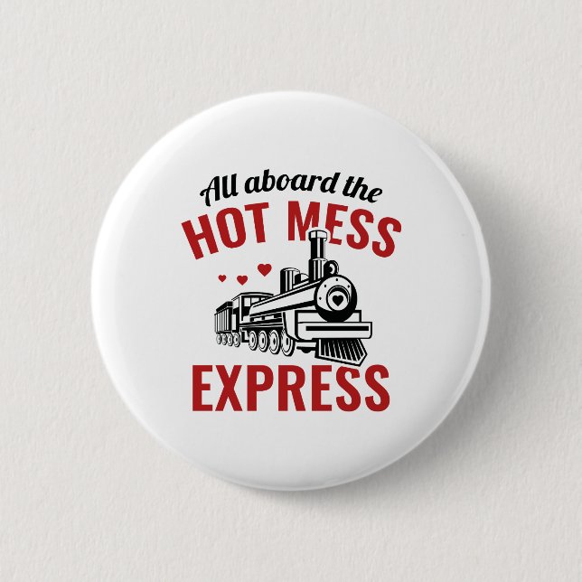 Chapa Redonda De 5 Cm Hot Mess Express (Anverso)