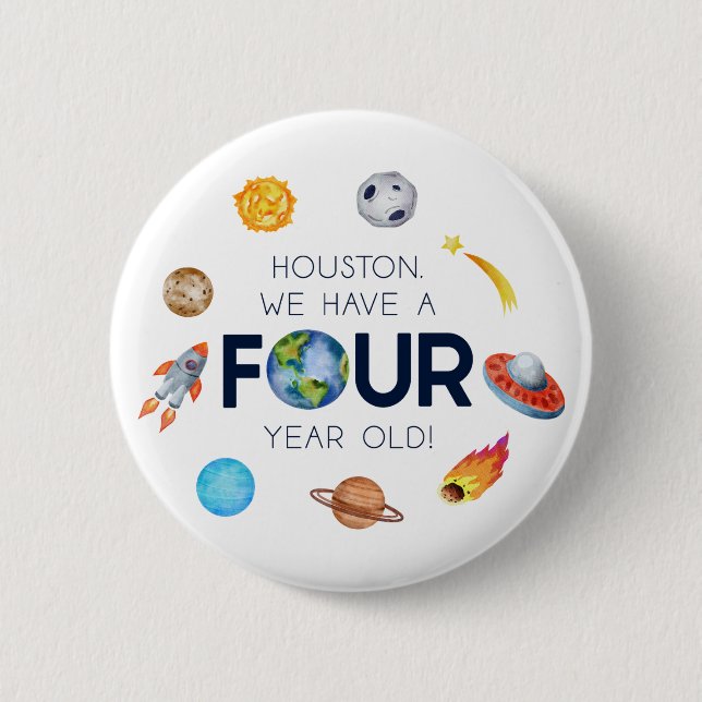 Chapa Redonda De 5 Cm Houston Tenemos Un Fiesta De Cumpleaños De Cuatro  (Anverso)