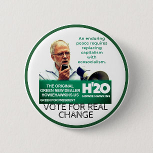 Chapa Redonda De 5 Cm Howie Hawkins para Presidente 2020
