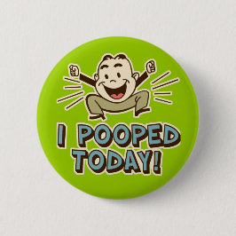 Chapa Redonda De 5 Cm Hoy Me Puse Humor De Toilet Gracioso