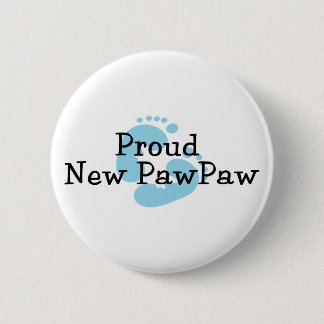 Chapa Redonda De 5 Cm Huellas de Bebé Niña Orgullosa Nueva PawPaw