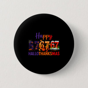 Chapa Redonda De 5 Cm Hugvyn Seis Siete Meme 67 Hallothanksmas Halloween