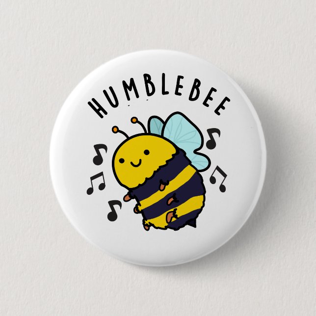 Chapa Redonda De 5 Cm Humble Bee Funny Bumblebee Pun (Anverso)