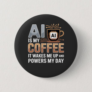 Chapa Redonda De 5 Cm Humor de café de inteligencia artificial