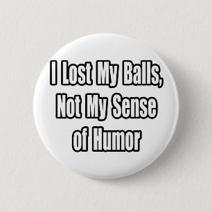 Chapa Redonda De 5 Cm Humor de Cáncer Testicular