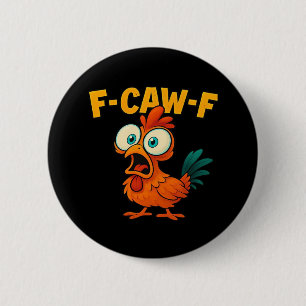 Chapa Redonda De 5 Cm Humor Gracioso Cuervo F-Caw-F Gótico