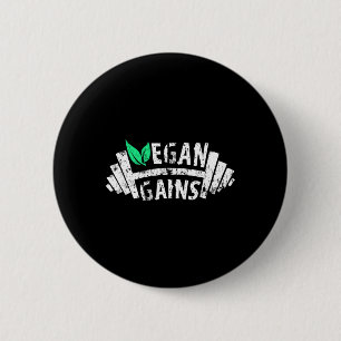 Chapa Redonda De 5 Cm Humor Vegan Gains Vegetarian Gym Workout Tee Weigh