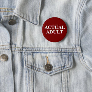 Chapa Redonda De 5 Cm Humorístico "Adulto Real"