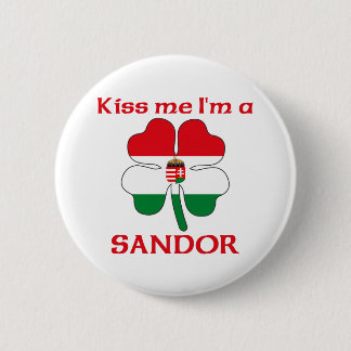 Chapa Redonda De 5 Cm Húngaros personalizada me besan que soy Sandor