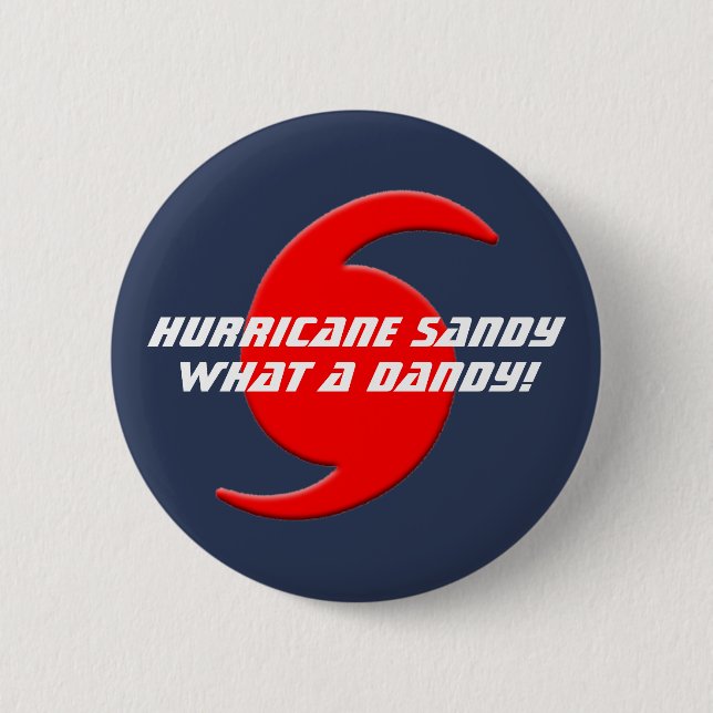 Chapa Redonda De 5 Cm ¡Huracán Sandy - qué un chulo! (Anverso)