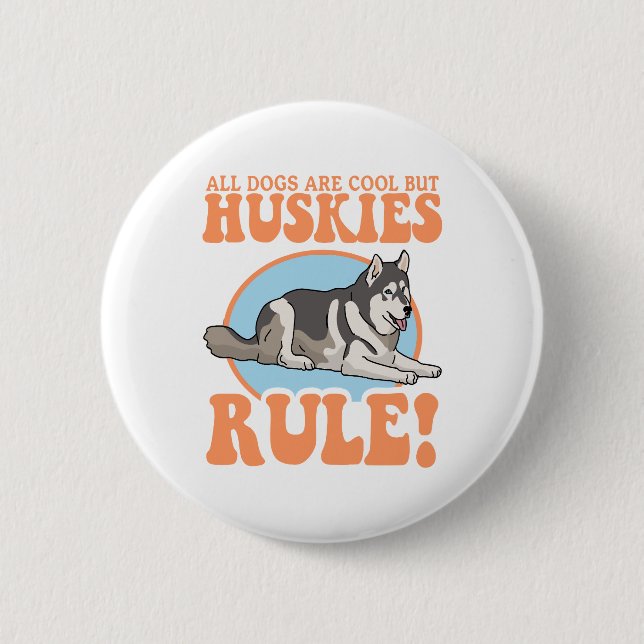 Chapa Redonda De 5 Cm Husky Dog Owner Huskies (Anverso)