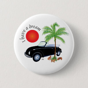 Chapa Redonda De 5 Cm I a have dream Button