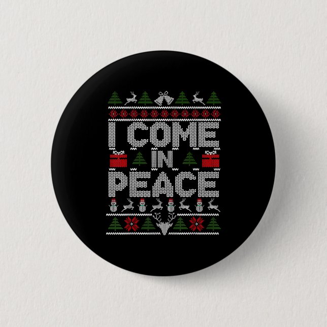 Chapa Redonda De 5 Cm I Come In Peace Couple Matching Ugly Christmas Swe (Anverso)