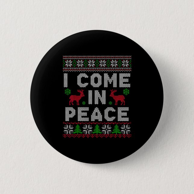 Chapa Redonda De 5 Cm I Come In Peace Couple Matching Ugly Christmas Swe (Anverso)