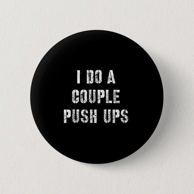 Chapa Redonda De 5 Cm I Do A Couple Push Work Out Gift  (Anverso)