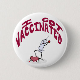 Chapa Redonda De 5 Cm "I GOT VACCINATED" Silly Cartoon Syringe and Virus