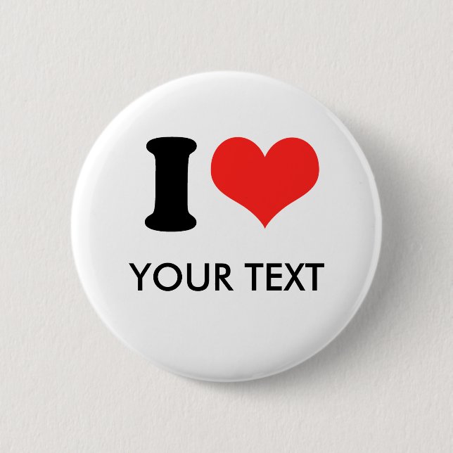 Chapa Redonda De 5 Cm I HEART (tu texto) (Anverso)